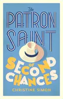 A második esélyek védőszentje - a legfelemelőbb könyv, amit idén olvasni fogsz - Patron Saint of Second Chances - the most uplifting book you'll read this year