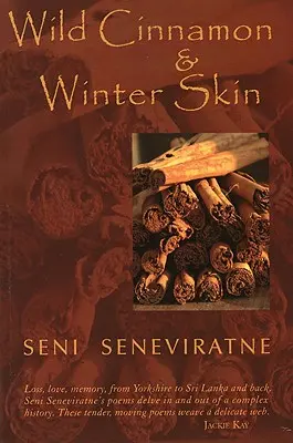 Vad fahéj és téli bőr - Wild Cinnamon and Winter Skin