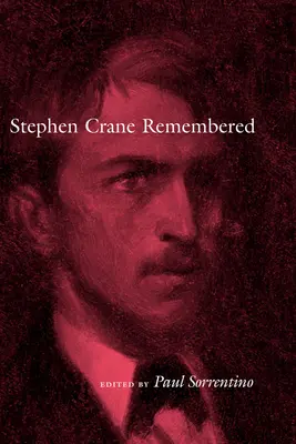 Stephen Crane emlékezete - Stephen Crane Remembered