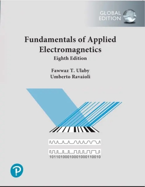 Az alkalmazott elektromágnesség alapjai, globális kiadás - Fundamentals of Applied Electromagnetics, Global Edition