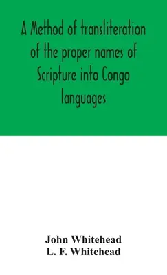 A Szentírás tulajdonneveinek kongói nyelvekre történő átírásának módszere - A method of transliteration of the proper names of Scripture into Congo languages