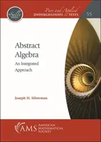 Abstract Algebra - An Integrated Approach