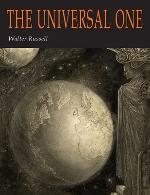 Az egyetemes Egy - The Universal One