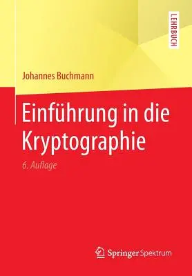 Einfhrung in Die Kryptographie