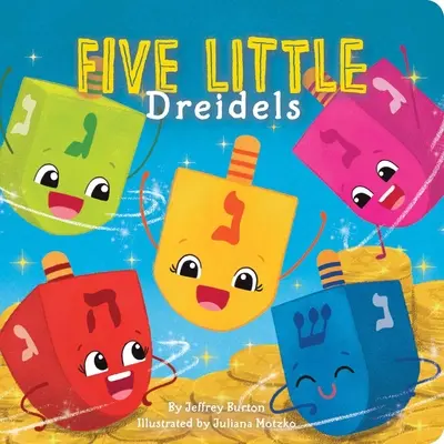 Öt kis Dreidell - Five Little Dreidels