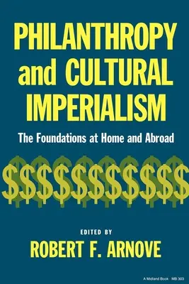 Filantrópia és kulturális imperializmus - Philanthropy and Cultural Imperialism