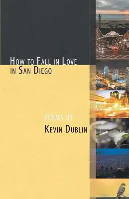 Hogyan legyünk szerelmesek San Diegóban - How to Fall in Love in San Diego