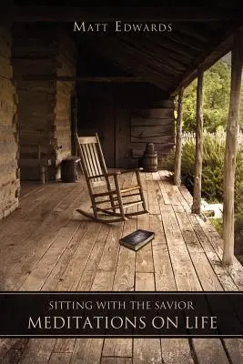 A Megváltóval ülve - Sitting With the Savior