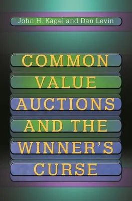 Közös értékű árverések és a győztes átka - Common Value Auctions and the Winner's Curse