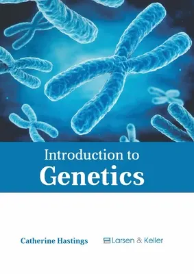 Bevezetés a genetikába - Introduction to Genetics