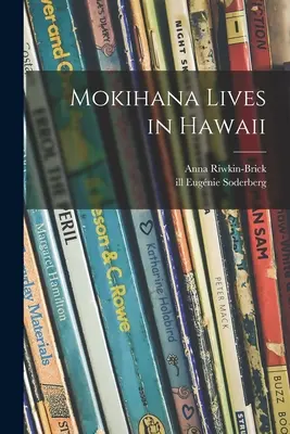 Mokihana Hawaiin él - Mokihana Lives in Hawaii