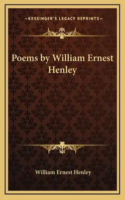 William Ernest Henley versei - Poems by William Ernest Henley