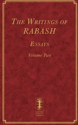 RABASH írásai - Esszék - Második kötet - The Writings of RABASH - Essays - Volume Two