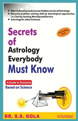 Az asztrológia titkai, amelyeket mindenkinek ismernie kell angol nyelven - Secrets of Astrology Everybody Must Know in English Medium