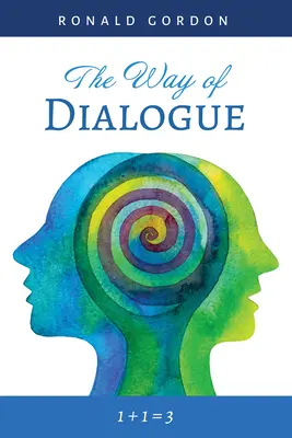 A párbeszéd útja - The Way of Dialogue