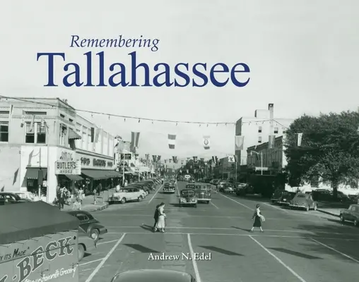 Emlékezés Tallahassee-re - Remembering Tallahassee