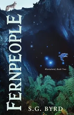 Fernpeople: Montaland, második könyv - Fernpeople: Montaland, Book Two