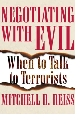 Tárgyalni a gonosszal: Mikor beszéljünk a terroristákkal? - Negotiating with Evil: When to Talk to Terrorists