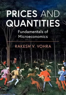 Árak és mennyiségek: A mikroökonómia alapjai - Prices and Quantities: Fundamentals of Microeconomics