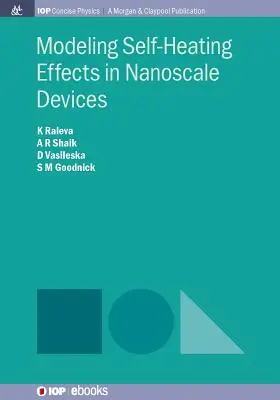 Önmelegítő hatások modellezése nanoeszközökben - Modeling Self-Heating Effects in Nanoscale Devices