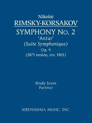 2. szimfónia „Antar”, Op.9: Tanulmányi partitúra - Symphony No. 2 'Antar', Op.9: Study score