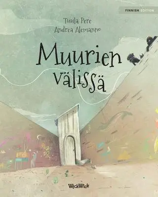 Muurien vliss: A falak között finn kiadása - Muurien vliss: Finnish Edition of Between the Walls