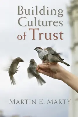 A bizalom kultúrájának építése - Building Cultures of Trust