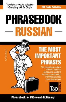 Angol-orosz nyelvkönyv és 250 szavas miniszótár - English-Russian phrasebook and 250-word mini dictionary