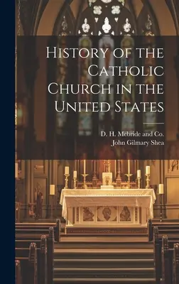 A katolikus egyház története az Egyesült Államokban - History of the Catholic Church in the United States