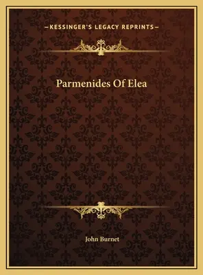 Az elei Parmenidész - Parmenides Of Elea