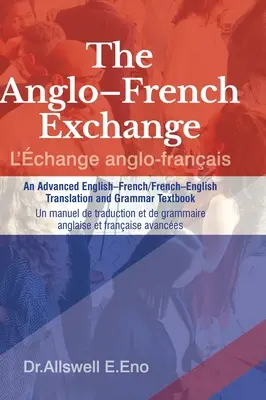 Az angol-francia csere - The Anglo-French Exchange