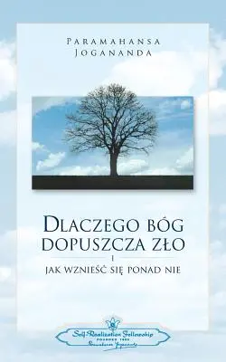 Miért engedi meg Isten a rosszat (lengyel) - Why God Permits Evil (Polish)