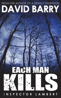 Each Man Kills