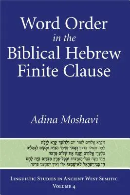 Szórend a bibliai héber véges mondatban - Word Order in the Biblical Hebrew Finite Clause