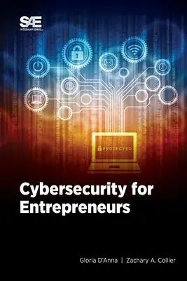 Kiberbiztonság vállalkozóknak - Cybersecurity for Entrepreneurs