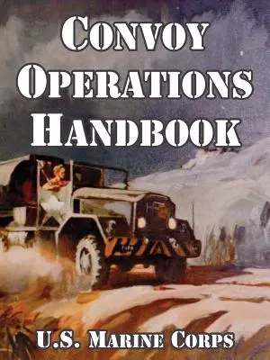 Konvojműveletek kézikönyve - Convoy Operations Handbook