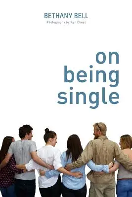 A szingli létről - On Being Single