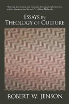 Esszék a kultúra teológiájából - Essays in Theology of Culture