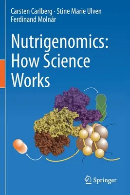 Nutrigenomika: Hogyan működik a tudomány - Nutrigenomics: How Science Works