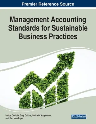 Menedzsment számviteli standardok a fenntartható üzleti gyakorlatokhoz - Management Accounting Standards for Sustainable Business Practices