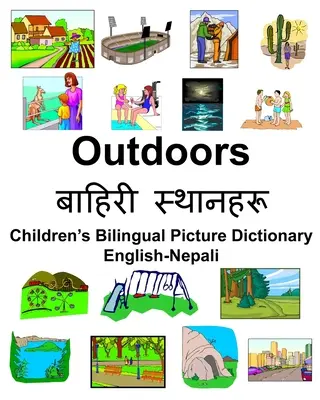 Angol-nepáli kültéri/बाहिरी स्थानिरू Kétnyelvű gyermek piktúra - English-Nepali Outdoors/बाहिरी स्थानिरू Children's Bilingual Pictu