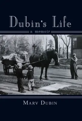 Dubin élete: A Memori - Dubin's Life: A Memori