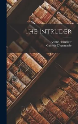 A betolakodó - The Intruder