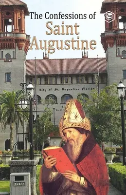 Szent Ágoston vallomásai - The Confessions of St. Augustine