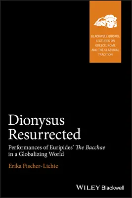 Dionüszosz feltámadva - Dionysus Resurrected