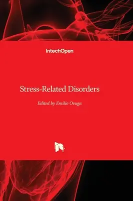 Stresszel összefüggő rendellenességek - Stress-Related Disorders