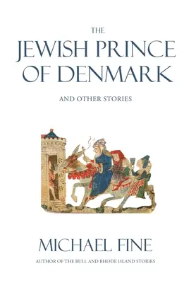 Dánia zsidó hercege - The Jewish Prince of Denmark