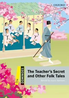 Dominó, új kiadás: Level 1: 400-Word Vocabularythe Teacher's Secret and Other Folk Tales and Other Folk Tales - Dominoes, New Edition: Level 1: 400-Word Vocabularythe Teacher's Secret and Other Folk Tales