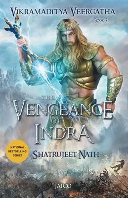 Vikramaditya Veergatha 3. könyv - Indra bosszúja - Vikramaditya Veergatha Book 3 - The Vengeance of Indra