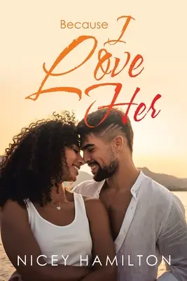 Mert szeretem őt - Because I Love Her